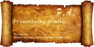 Przepolszky Aladin névjegykártya